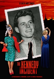 The Kennedy Incident (2020)
