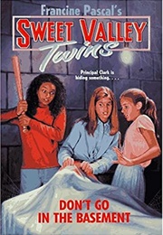 Don't Go in the Basement (Francine Pacal)