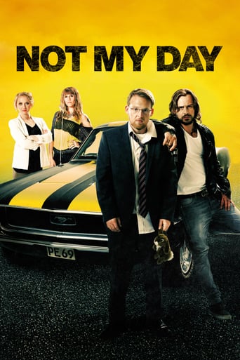 Not My Day (2014)