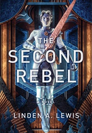 The Second Rebel (Linden A. Lewis)