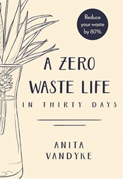 A Zero Waste Life (Anita's Vandyke)