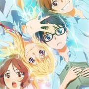 Shigatsu Wa Kimi No Uso (Your Lie in April)