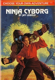 Ninja Cyborg (Jay Leibold)