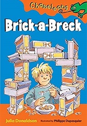 Brick-A-Breck (Julia Donaldson)
