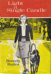 Light a Single Candle (Beverly Butler)