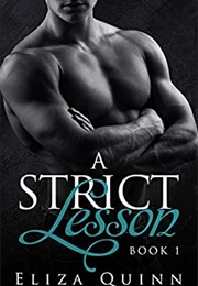 The Strict Lesson (Eliza Quinn)