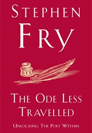 The Ode Less Travelled (Stephen Fry)