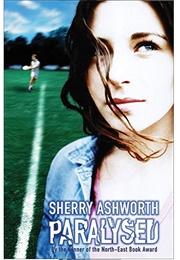 Paralysed (Sherry Ashworth)