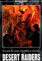 Warhammer: Desert Raiders (Lucien Soulban)