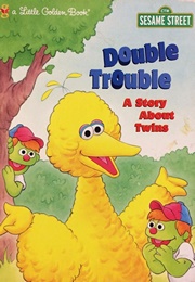 Double Trouble: A Story About Twins (Sarah Albee)
