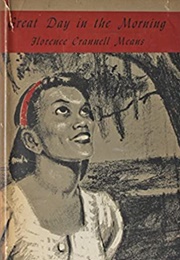 Great Day in the Morning (Florence Crannell Means)