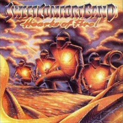 Sweet Comfort Band - Hearts of Fire!