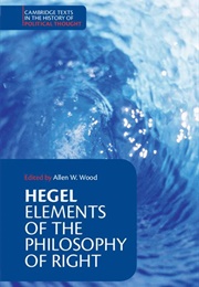 Elements of the Philosophy of Right (George Wilhelm Friedrich Hegel)