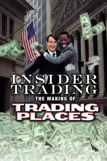 Insider Trading: The Making of 'Trading Places' (2007)