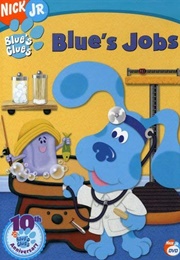 Blue's Clues Blue's Job (2006)