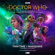 Thin Time/Madquake