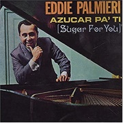 Eddie Palmieri - Azucar Pa&#39; Ti