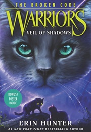 Warriors (The Broken Code): Veil of Shadows (Erin Hunter)