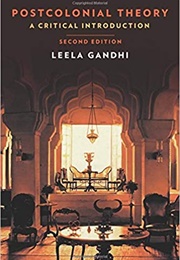 Postcolonial Theory: A Critical Introduction (Leela Gandhi)