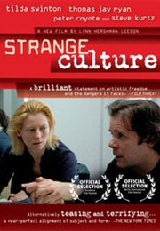 Strange Culture (2007)