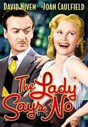 The Lady Says No (David Niven, Joan Caulfield) (1951)