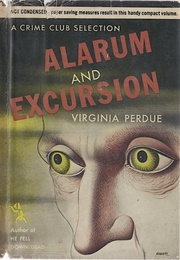 Alarum and Excursion (Virginia Perdue)
