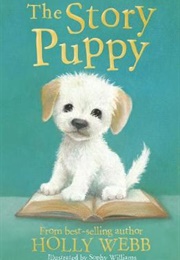 The Story Puppy (Holly Webb)