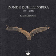 Donde Duele, Inspira – Rafael Lechowski & Glac (2011)
