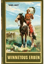Winnetous Erben: Reiseerzählung (Karl May)