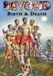 Beyond Birth & Death (A.C. Bhaktivedanta Swami Prabhupāda)