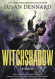 Witchshadow (Susan Dennard)