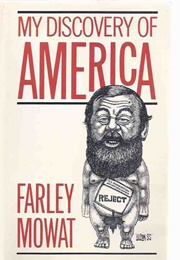 My Discovery of America (Farley Mowat)