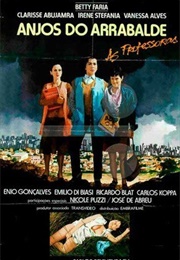 Anjos Do Arrabalde (1987)