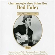 Chattanoogie Shoe Shine Boy- Red Foley