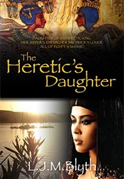 The Heretic's Daughter (Lanna Blyth)