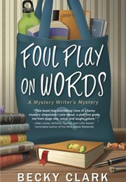 Foul Play on Words (Becky Clark)
