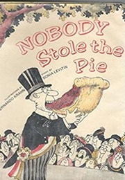Nobody Stole the Pie (Sonia Levitin)
