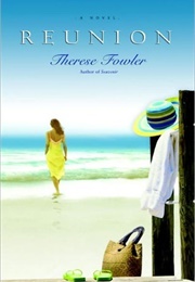Reunion (Therese Fowler)