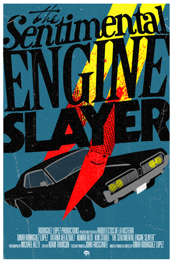 The Sentimental Engine Slayer (2010)