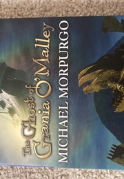 The Ghost of Grania O' Malley (Michael Morpurgo)