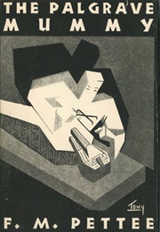 The Palgrave Mummy (Florence M. Pettee)