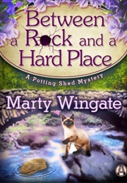 Between a Rock and a Hard Place (Marty Wingate)