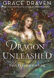 Dragon Unleashed (Grace Draven)