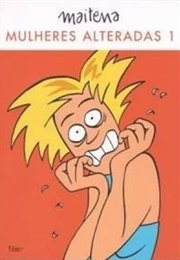 Mulheres Alteradas (Maitena)