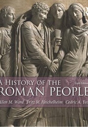 A History of the Roman People (Allen M. Ward Et Al.)
