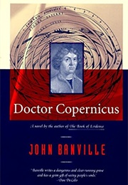 Doctor Copernicus (John Banville)