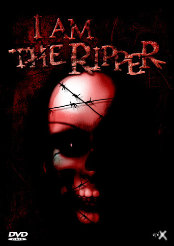 I Am the Ripper (2006)