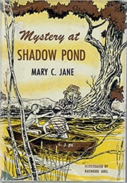 Mystery  at Shadow Pond (Jane)