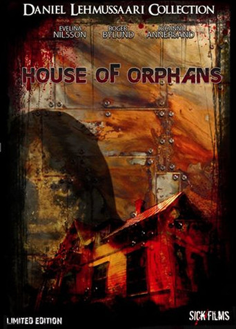 The House of Orphans (2008)