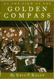 At the Sign of the Golden Compass (Eric P. Kelly)